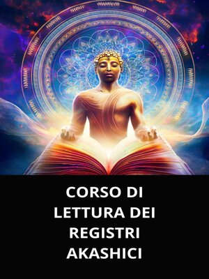cover image of CORSO DI LETTURA DEI REGISTRI AKASHICI